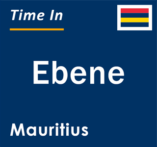 Current local time in Ebene, Mauritius