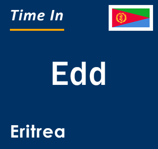 Current time in Edd, Eritrea