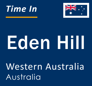 Current local time in Eden Hill, Western Australia, Australia