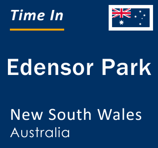 Current local time in Edensor Park, New South Wales, Australia