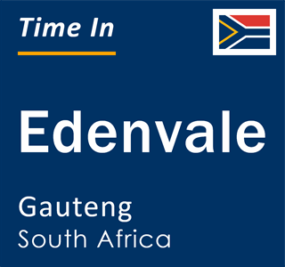 Current local time in Edenvale, Gauteng, South Africa
