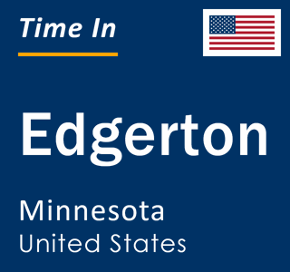 Current local time in Edgerton, Minnesota, United States