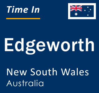 Current local time in Edgeworth, New South Wales, Australia