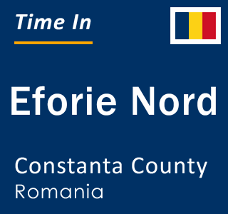 Current local time in Eforie Nord, Constanta County, Romania