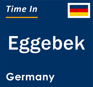 Current local time in Eggebek, Germany