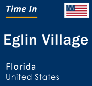 Current local time in Eglin Village, Florida, United States