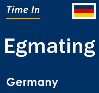 Current local time in Egmating, Germany