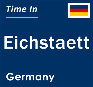 Current local time in Eichstaett, Germany