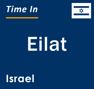 Current local time in Eilat, Israel