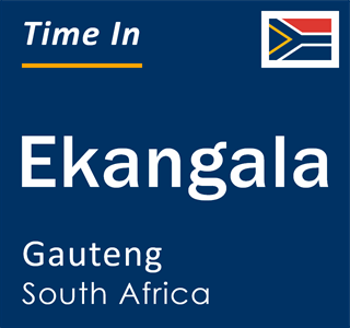Current local time in Ekangala, Gauteng, South Africa