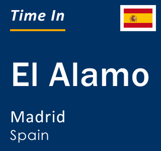 Current local time in El Alamo, Madrid, Spain