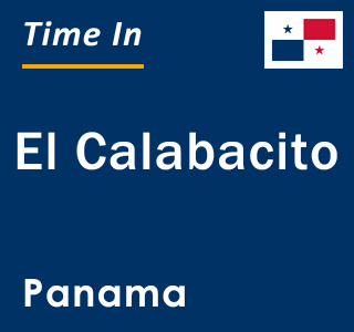 Current local time in El Calabacito, Panama