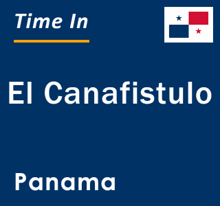 Current local time in El Canafistulo, Panama