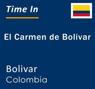 Current local time in El Carmen de Bolivar, Bolivar, Colombia