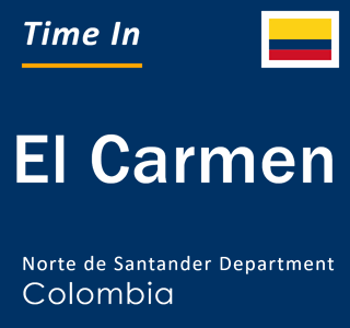 Current local time in El Carmen, Norte de Santander Department, Colombia
