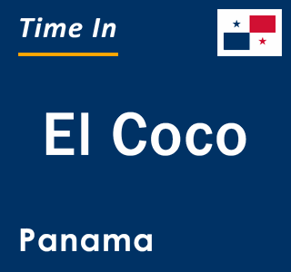 Current local time in El Coco, Panama
