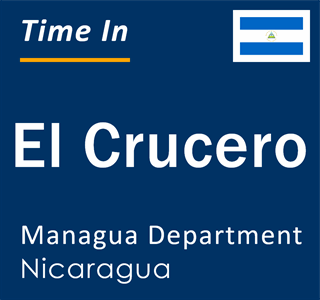 Current local time in El Crucero, Managua Department, Nicaragua