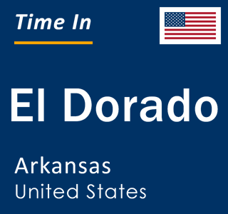 Current time in El Dorado, Arkansas, United States