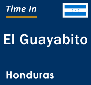 Current local time in El Guayabito, Honduras