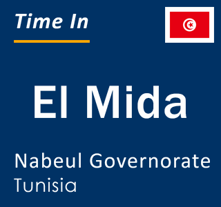 Current local time in El Mida, Nabeul Governorate, Tunisia