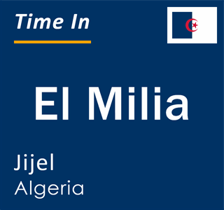 Current local time in El Milia, Jijel, Algeria