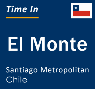 Current time in El Monte, Santiago Metropolitan, Chile