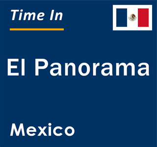 Current local time in El Panorama, Mexico