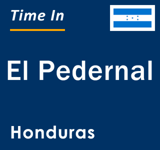 Current local time in El Pedernal, Honduras