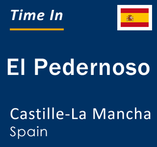 Current local time in El Pedernoso, Castille-La Mancha, Spain