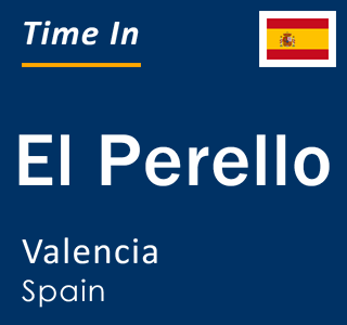 Current local time in El Perello, Valencia, Spain