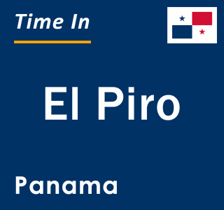 Current local time in El Piro, Panama