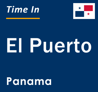 Current local time in El Puerto, Panama