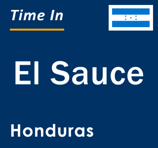 Current local time in El Sauce, Honduras