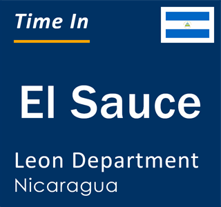 Current local time in El Sauce, Leon Department, Nicaragua