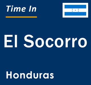 Current local time in El Socorro, Honduras