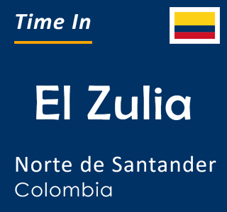 Current local time in El Zulia, Norte de Santander, Colombia