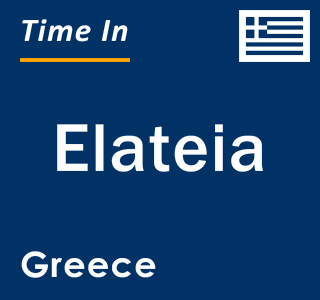 Current local time in Elateia, Greece