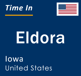 Current local time in Eldora, Iowa, United States