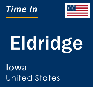 Current local time in Eldridge, Iowa, United States