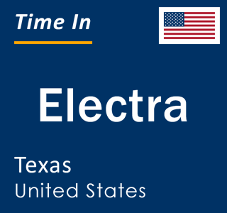 Current local time in Electra, Texas, United States