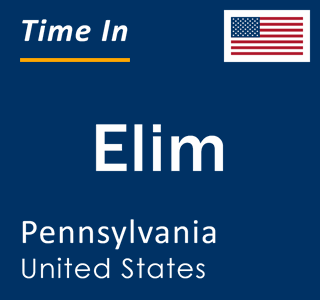 Current local time in Elim, Pennsylvania, United States