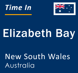 Current local time in Elizabeth Bay, New South Wales, Australia