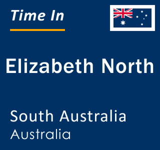 Current local time in Elizabeth North, South Australia, Australia