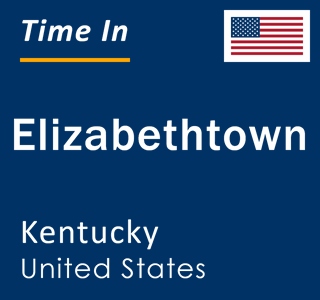 Current local time in Elizabethtown, Kentucky, United States