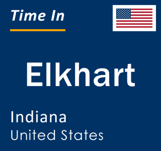 Current time in Elkhart, Indiana, United States