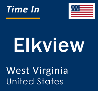 Current local time in Elkview, West Virginia, United States