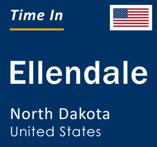 Current local time in Ellendale, North Dakota, United States