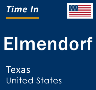 Current local time in Elmendorf, Texas, United States