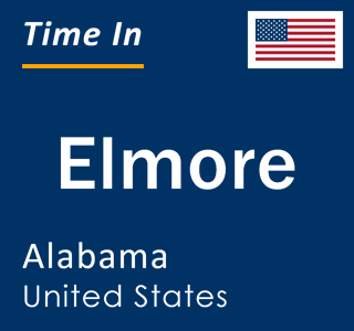 Current local time in Elmore, Alabama, United States