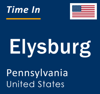 Current local time in Elysburg, Pennsylvania, United States